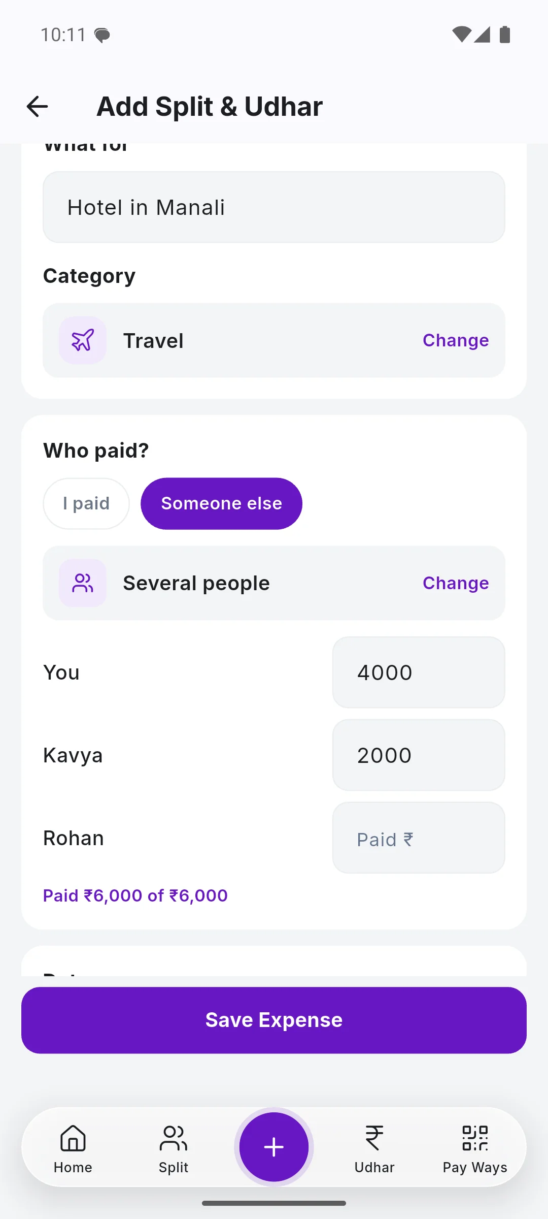 One hotel bill paid by two people: ₹4,000 and ₹2,000